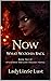 Now (It’s Always Too Late #2)