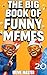 The Big Book of Funny Memes 20