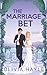 The Marriage Bet (The Billionaire Games)