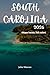 SOUTH CAROLINA TRAVEL GUIDE...