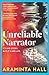 Unreliable Narrator by Araminta Hall