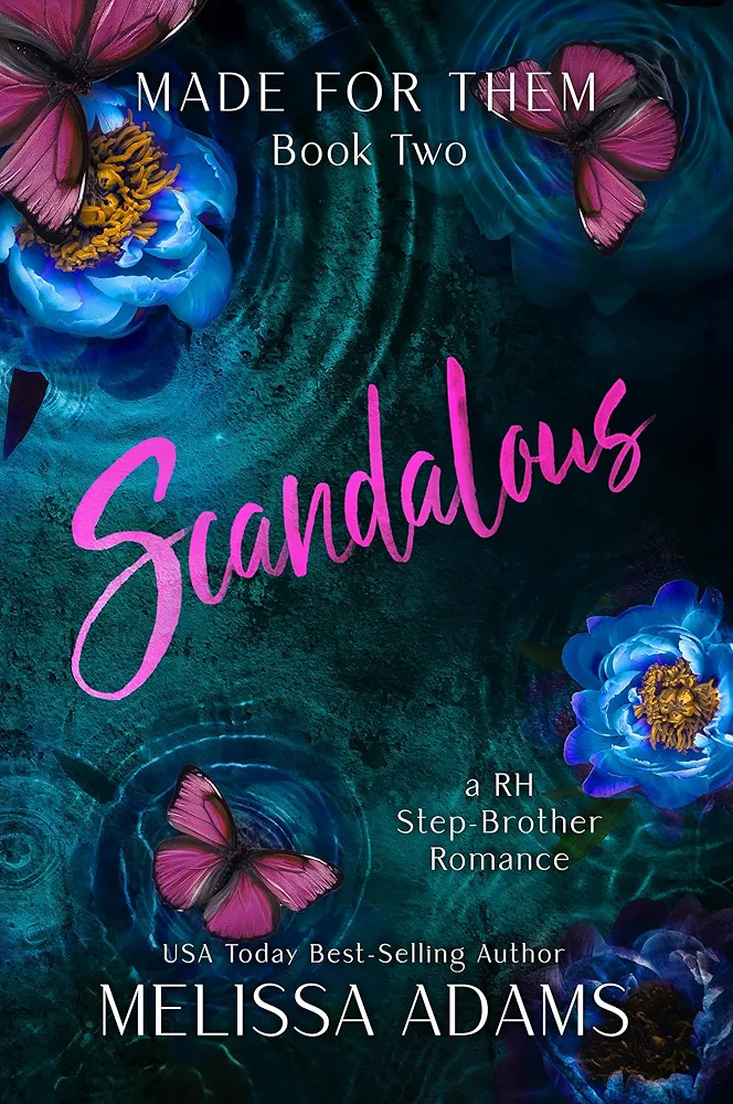 Scandalous (Made for Them #2)