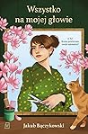 Wszystko na mojej...