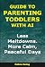 Guide to Parenting Toddlers...