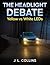 The Headlight Debate: Yello...