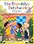 The Friendship Patchwork: A...