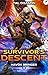 Survivor's Descent by T.A.L. Deason