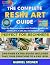 The Complete Resin Art Guide - Standard Color Edition by Gabriel Steiner