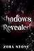Shadows Revealed