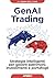GenAI Trading: Strategie in...