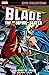 Blade Epic Collection, Vol. 1: His Name is...Blade