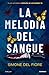 La melodia del sangue by Simone del Fiore