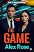 The Game: A gripping gangland crime thriller