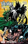 Venom: Lethal Protector - Life and Deaths