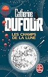 Les Champs de la ...