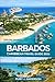 Barbados Caribbean Travel G...