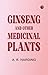 Ginseng and Other Medicinal...