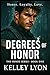 Degrees of Honor: Book One ...