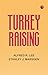 Turkey Raising