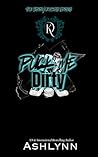 Puck Me Dirty (The Dirty Knights Trilogy Book 1)