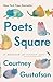 Poets Square: A Memoir in Thirty Cats