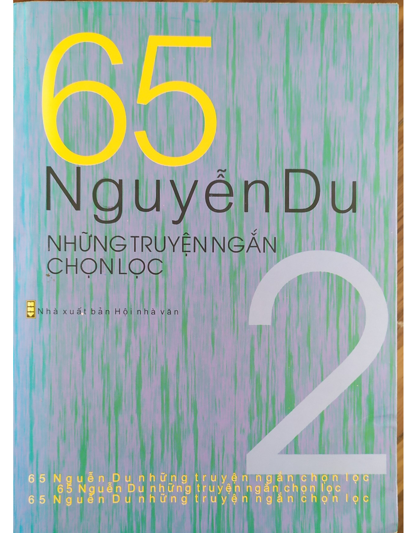 65 Nguyễn Du những truyện ngắn chọn lọc - Tập 2
