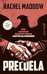 Precuela: Una luc...