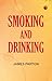 Smoking and Drinking