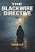 The Blackwire Directive