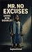 Mr. No Excuses Living with Disability by Raphael Israel