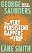 The Very Persistent Gappers of Frip by George Saunders