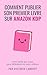 Publier sur Amazon KDP by Victoria Lambert