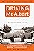 Driving Mr. Albert by Michael Paterniti