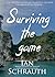 Surviving the game: A Short...