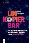 Unkopierbar: Waru...
