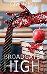 Broadgate High: A...