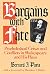 Bargains with Fate: Psychol...