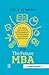 The Future MBA: 100 Ideas f...
