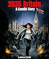 2035 Britain: A C...
