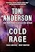 Cold Rage