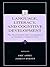 Language, Literacy, and Cog...