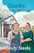 Murder, Plainly Written (The Plain Order Ink Society #1)