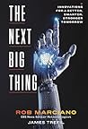The Next Big Thin...