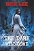 The Dark Will Come