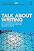 Talk about Writing by Jo Mackiewicz