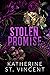 Stolen Promise (Covenant Om...
