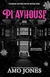 Playhouse: A Dark...