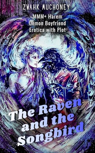 The Raven and the Songbird: An erotic angel/demon MM romance (Divine Temptations Book 3)