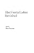 The Frontal Lobes Revisited by Ellen Perecman