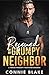 Rescued by My Grumpy Neighbor by Connie Blake